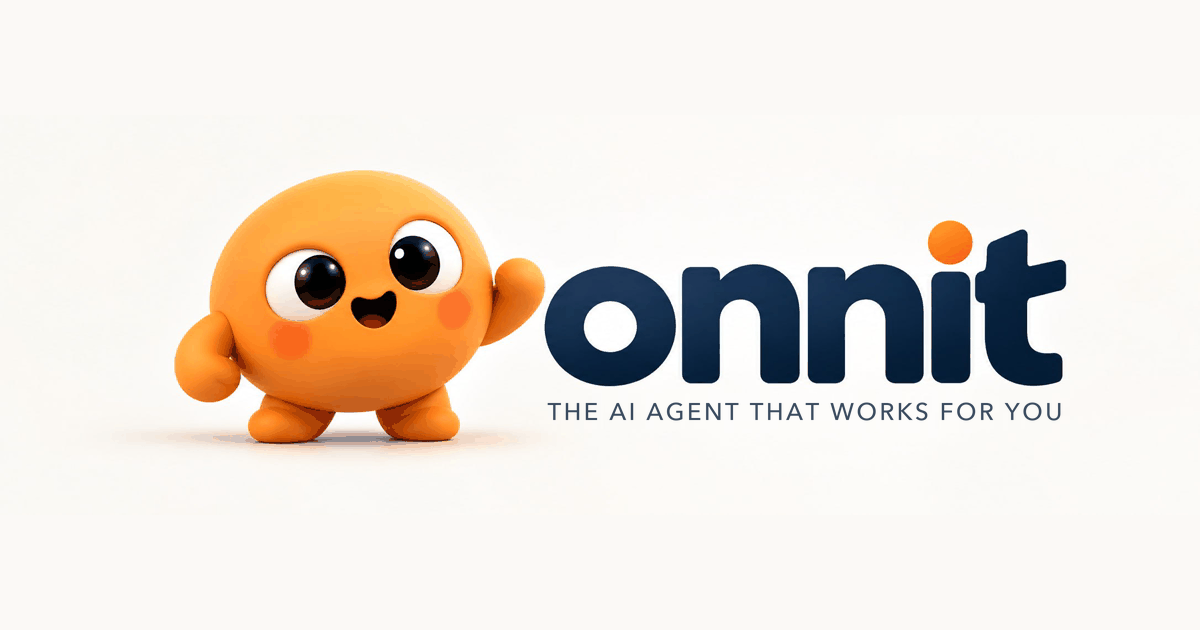 Onnit: The AI agent that works for you